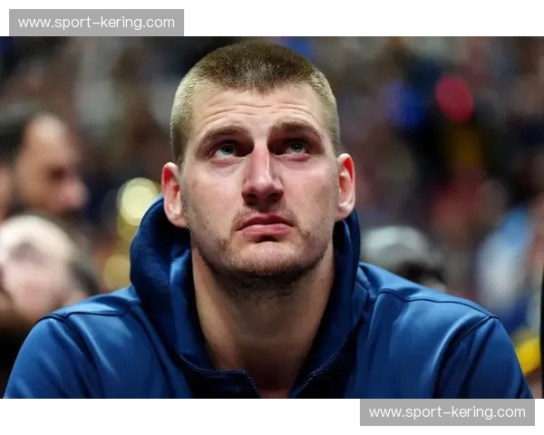 掘金防守系统性崩塌待修复 约基奇护框压力持续增加